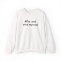 All Is Well With My Soul sweatshirt | Christian faith typography